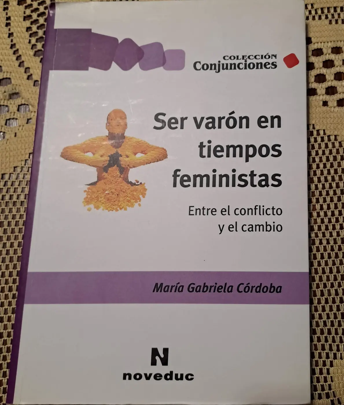 Portada del libro Ser varón en tiempos feministas